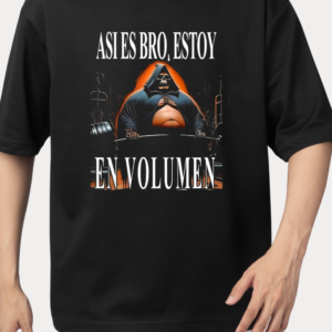 Asi es bro, estoy en volumen
