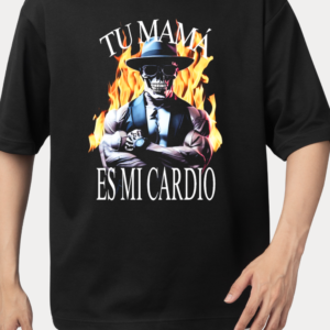 Tu mamá es mi cardio