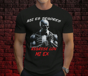 Asi es señores, regrese con mi ex