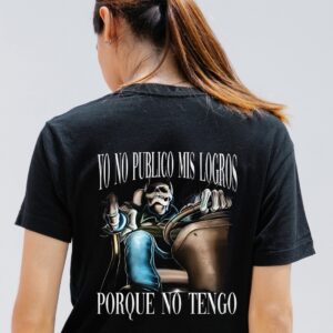 Yo no publico mis logros, porque no tengo