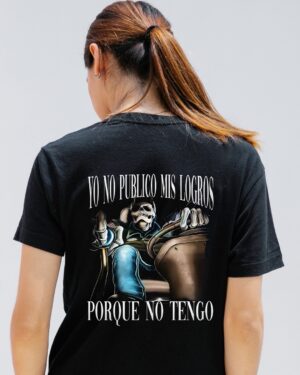 Yo no publico mis logros, porque no tengo