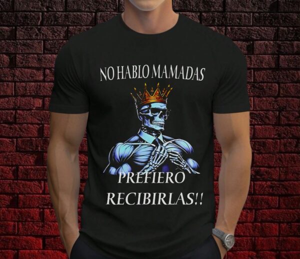 No hablo mamadas, prefiero recibirlas!